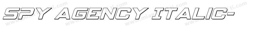 Spy Agency Italic字体转换
